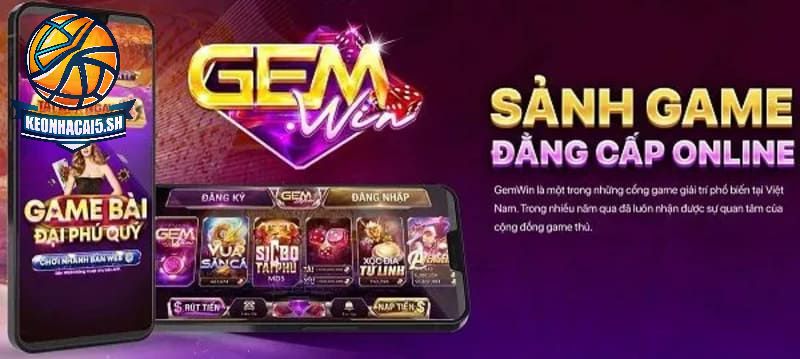 Giới thiệu thông tin cơ bản về cổng game Gemwin