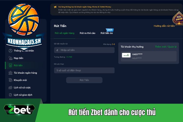 Rút tiền Zbet dành cho cược thủ